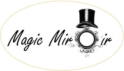 Le miroir Magic